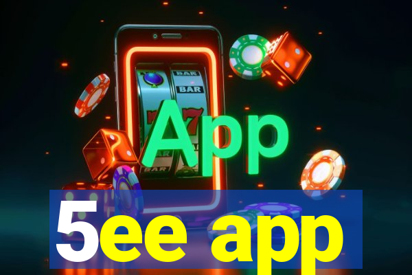 5ee app